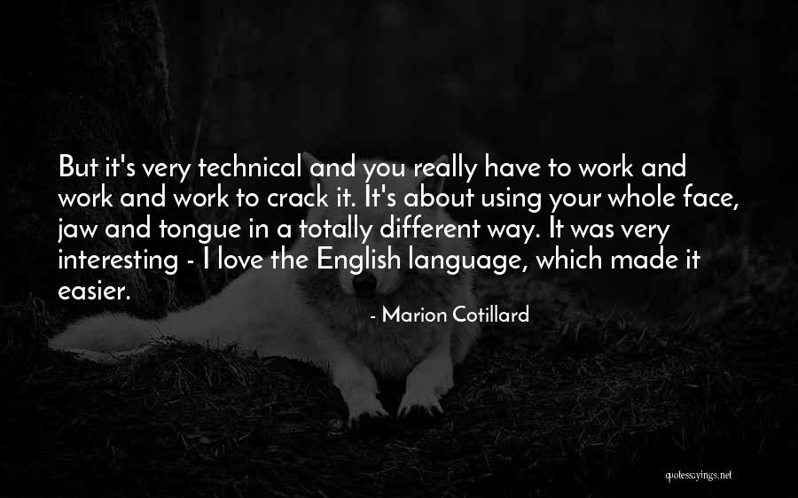 Styria Catering Quotes By Marion Cotillard Styria Catering Quotes By Marion Cotillard