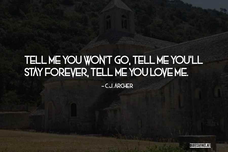 Styrka Quotes By C.J. Archer