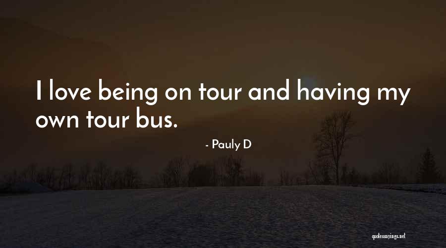Styrmir Arnason Quotes By Pauly D Styrmir Arnason Quotes By Pauly D