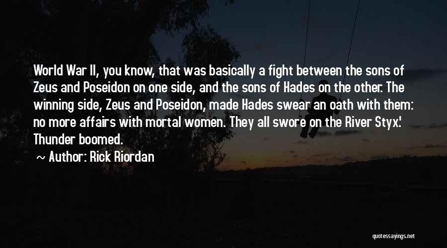 Styx Quotes By Rick Riordan