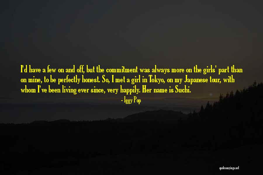 Su Luluk Duygusu Guzel Sozler Quotes By Iggy Pop Su Luluk Duygusu Guzel Sozler Quotes By Iggy Pop