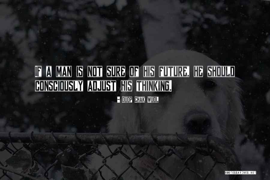 Suaded Either Way Quotes By Duop Chak Wuol Suaded Either Way Quotes By Duop Chak Wuol
