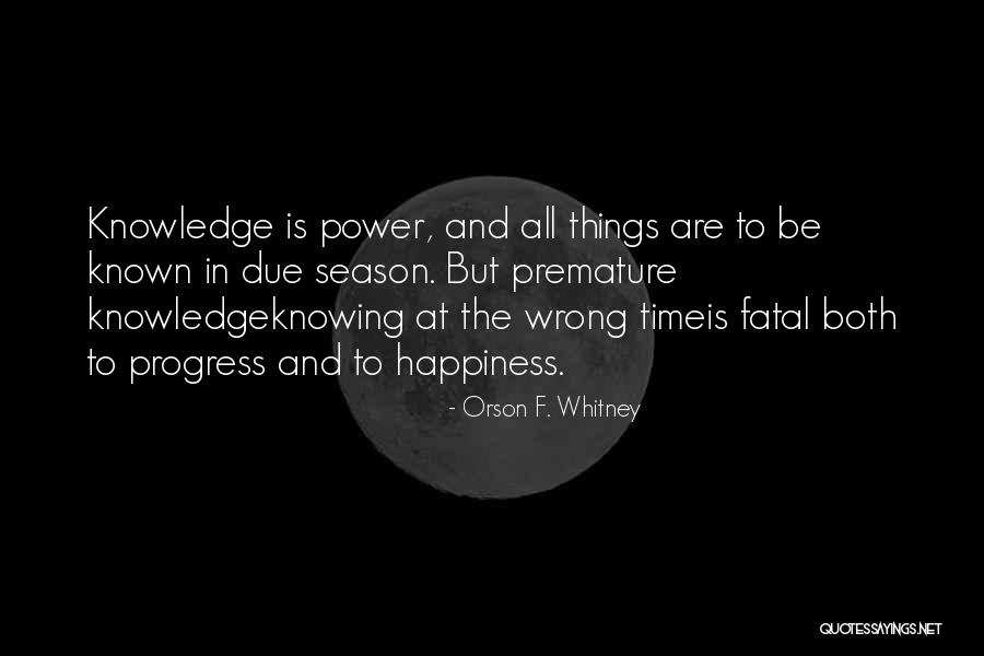 Sualti Altin Quotes By Orson F. Whitney Sualti Altin Quotes By Orson F. Whitney