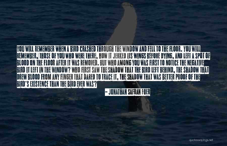 Suances Stallion Quotes By Jonathan Safran Foer Suances Stallion Quotes By Jonathan Safran Foer