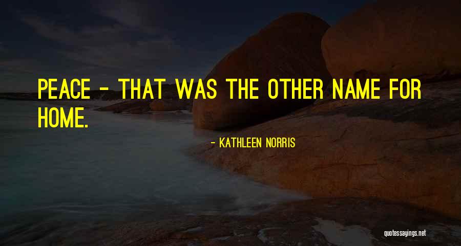 Suasana Pantai Quotes By Kathleen Norris Suasana Pantai Quotes By Kathleen Norris