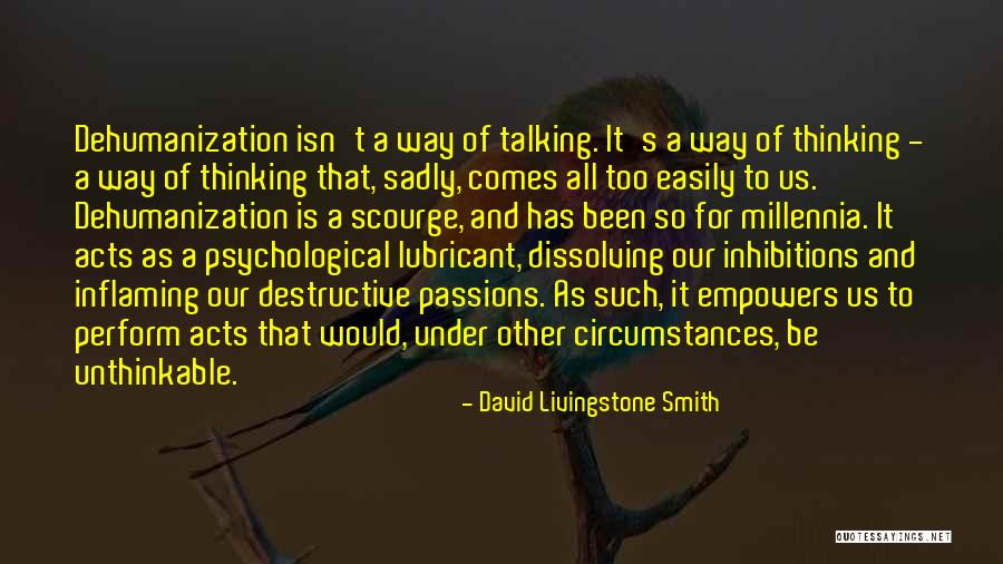 Suassuna Fernandes Quotes By David Livingstone Smith Suassuna Fernandes Quotes By David Livingstone Smith