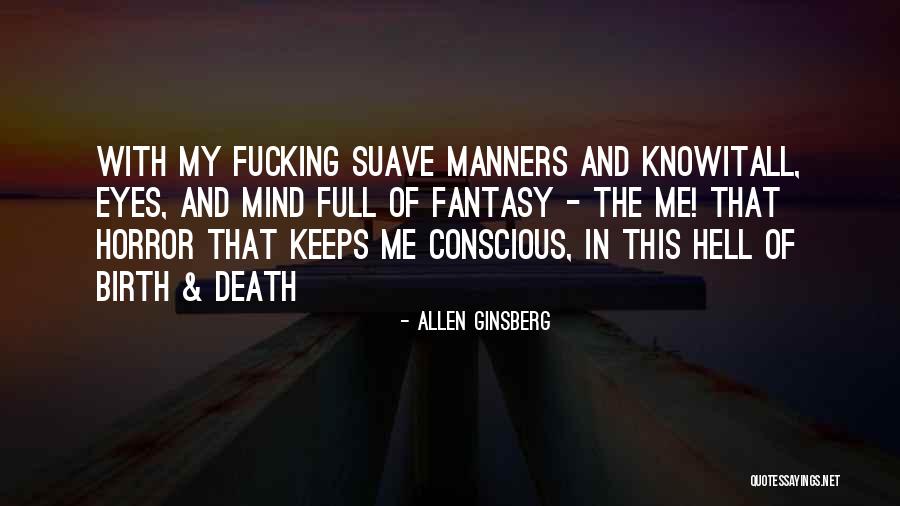 Suave Quotes By Allen Ginsberg