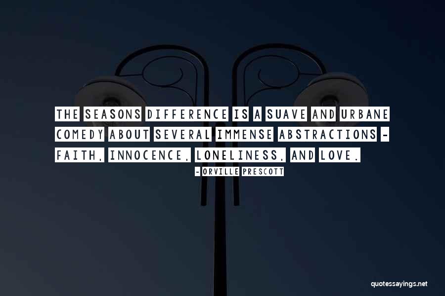 Suave Quotes By Orville Prescott Suave Quotes By Orville Prescott