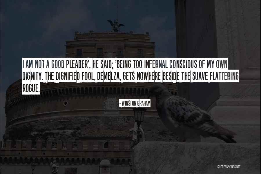 Suave Quotes By Winston Graham Suave Quotes By Winston Graham