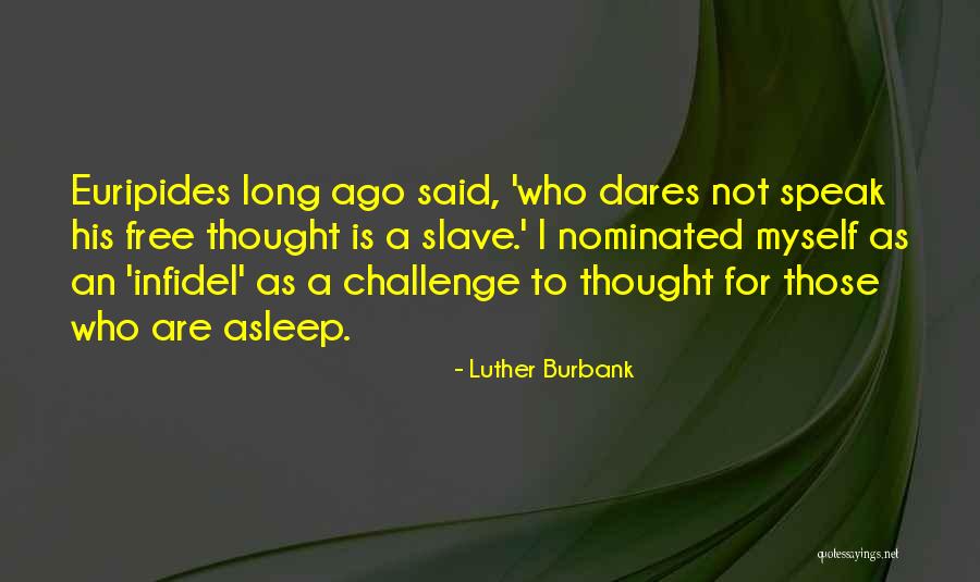 Suavity Synonym Quotes By Luther Burbank Suavity Synonym Quotes By Luther Burbank