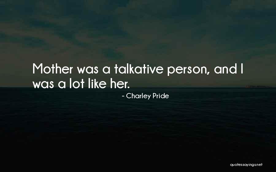 Suavizantes Quotes By Charley Pride Suavizantes Quotes By Charley Pride