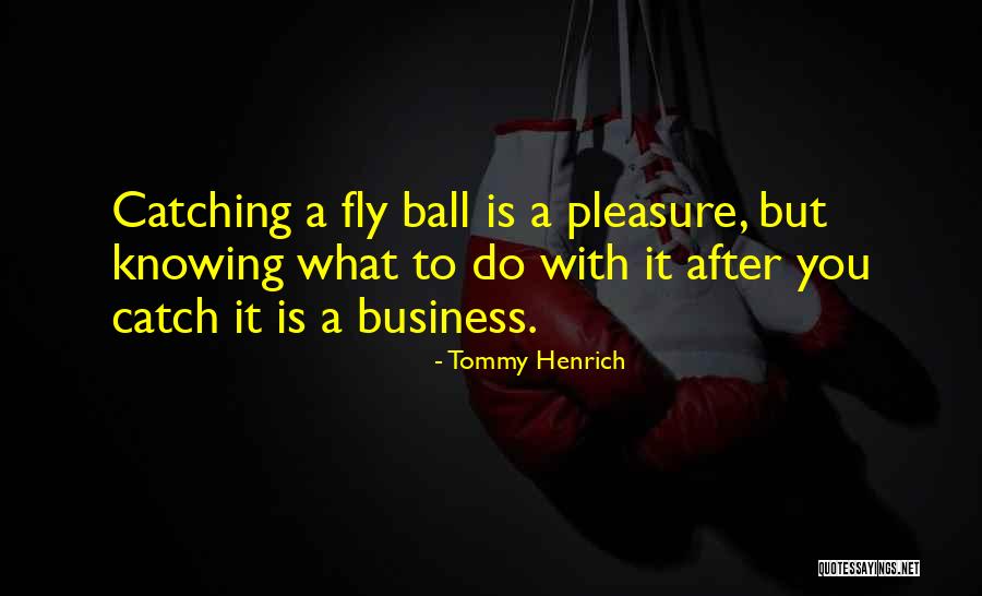 Suavizantes Quotes By Tommy Henrich Suavizantes Quotes By Tommy Henrich