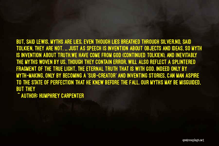 Sub Creator Quotes By Humphrey Carpenter