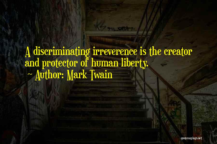 Sub Creator Quotes By Mark Twain