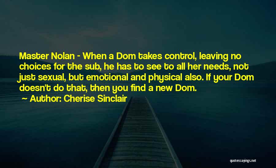 Sub Dom Quotes By Cherise Sinclair