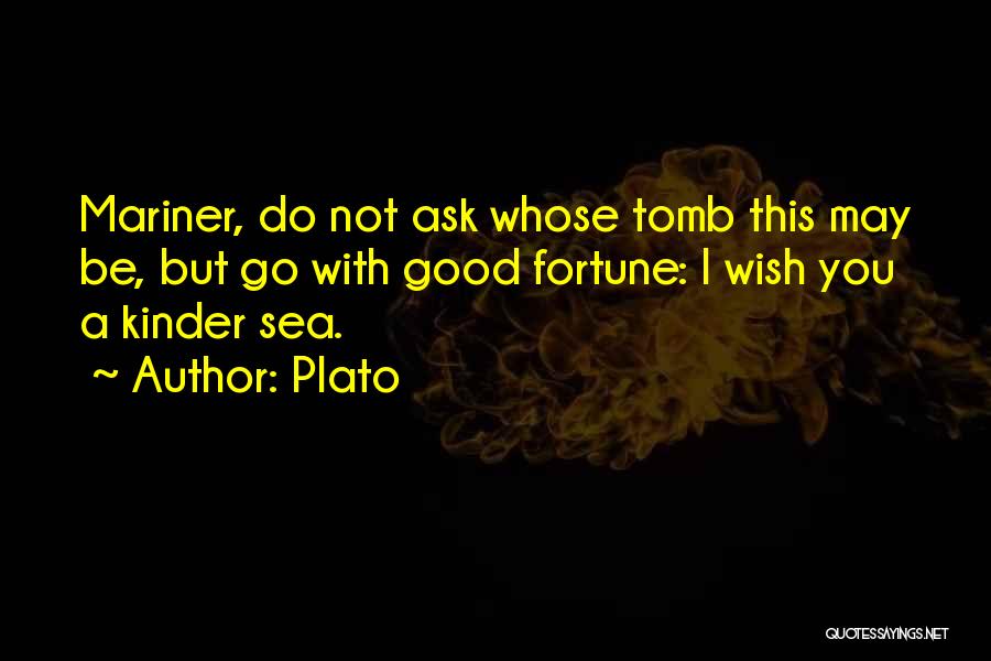 Sub Mariner Quotes By Plato