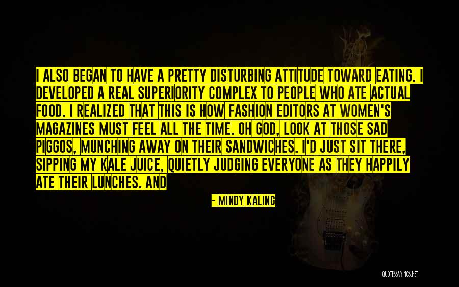 Sub Sandwiches Quotes By Mindy Kaling Sub Sandwiches Quotes By Mindy Kaling