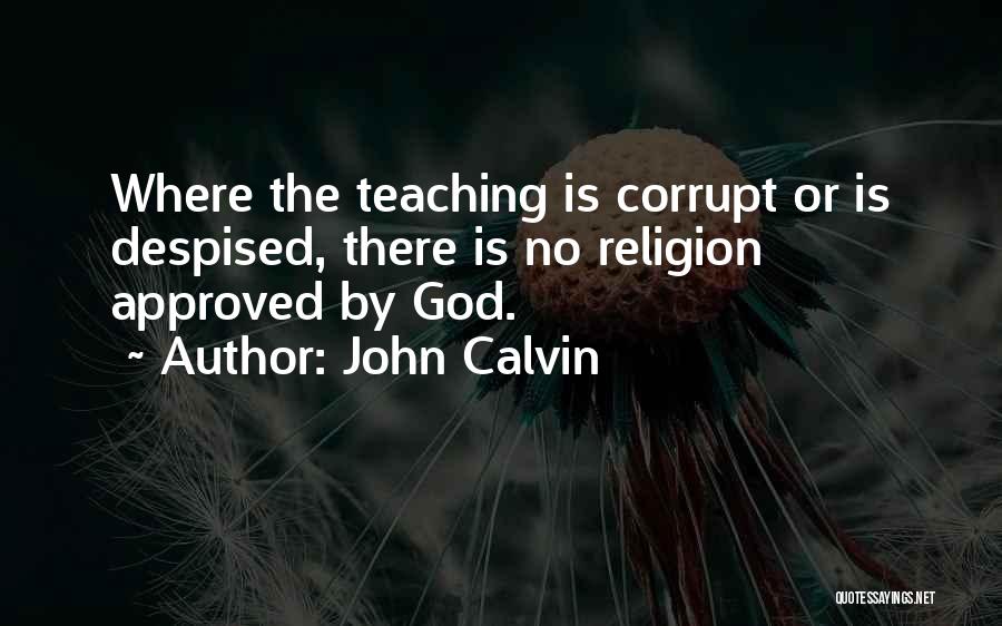 Subashini Krishnamurthy Quotes By John Calvin