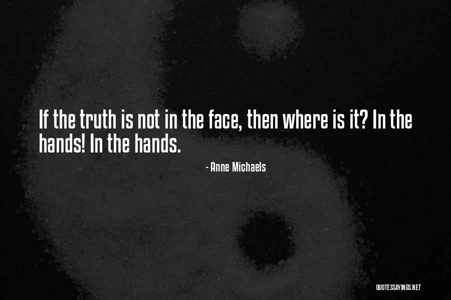 Subasic Custic Quotes By Anne Michaels Subasic Custic Quotes By Anne Michaels