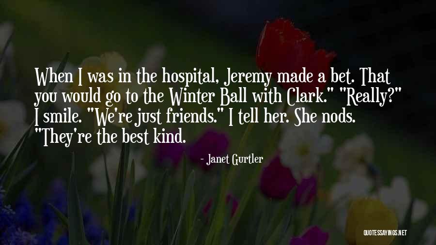 Subbaiah Medical College Quotes By Janet Gurtler Subbaiah Medical College Quotes By Janet Gurtler
