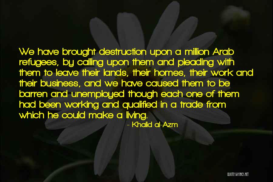 Subbiah Rajaguru Quotes By Khalid Al-Azm Subbiah Rajaguru Quotes By Khalid Al-Azm