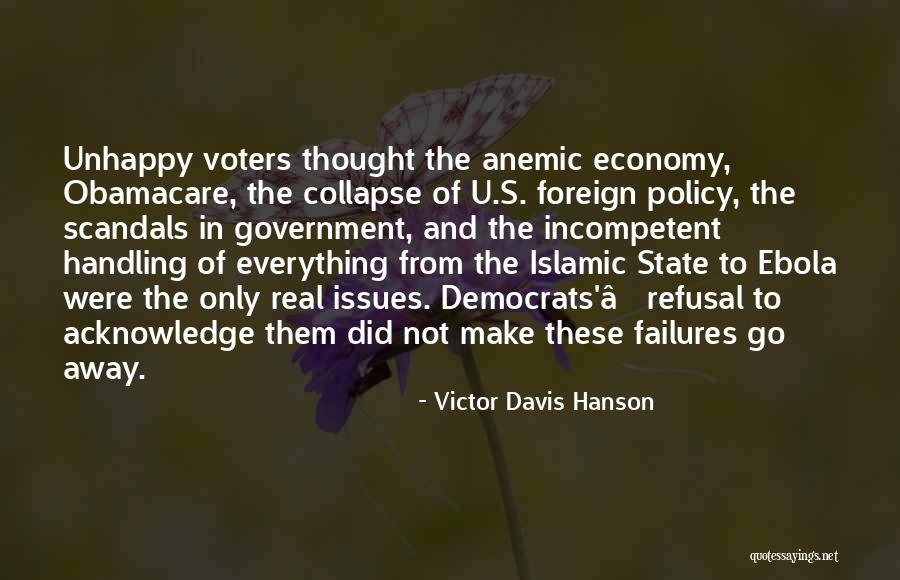 Subbuglio Sinonimo Quotes By Victor Davis Hanson Subbuglio Sinonimo Quotes By Victor Davis Hanson