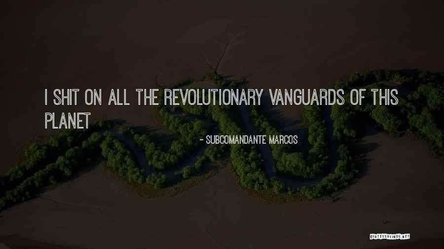 Subcomandante Marcos Quotes 1145477 Subcomandante Marcos Quotes 1145477