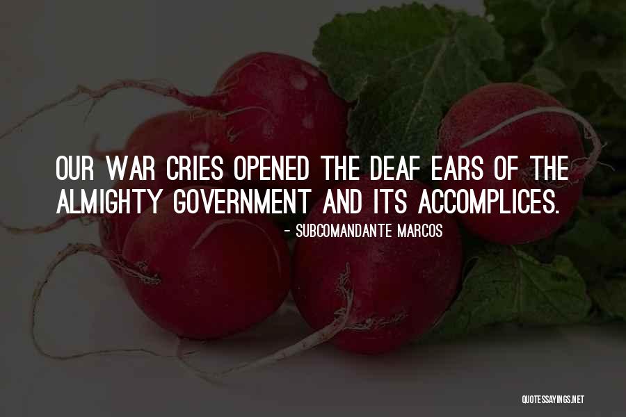 Subcomandante Marcos Quotes 1789535 Subcomandante Marcos Quotes 1789535