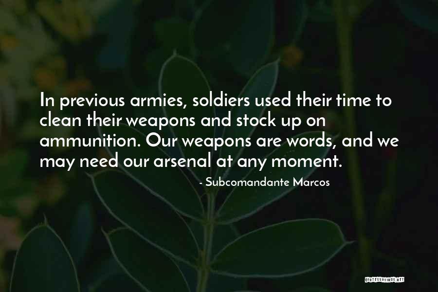 Subcomandante Marcos Quotes 2220007