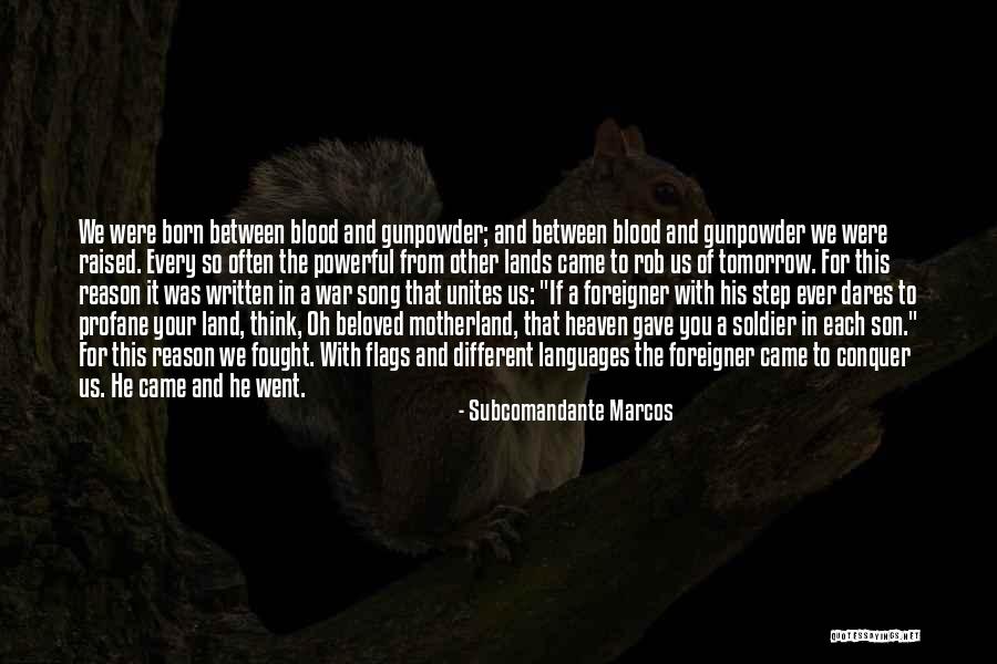 Subcomandante Marcos Quotes 318485 Subcomandante Marcos Quotes 318485