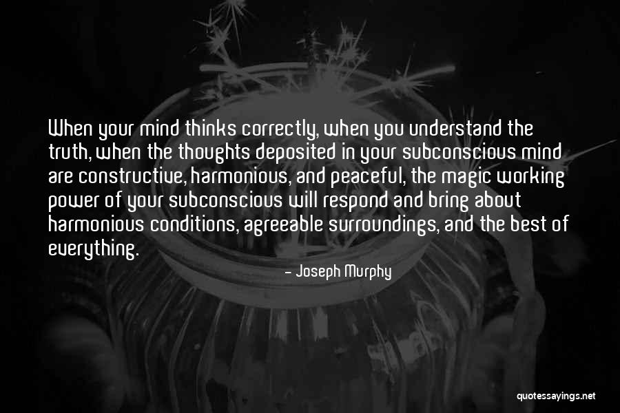 Subconscious Mind Power Quotes By Joseph Murphy