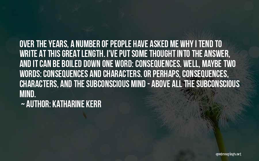 Subconscious Mind Quotes By Katharine Kerr