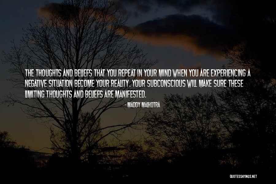 Subconscious Mind Success Quotes By Maddy Malhotra