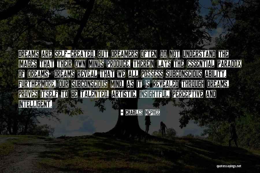 Subconscious Minds Quotes By Charles McPhee Subconscious Minds Quotes By Charles McPhee