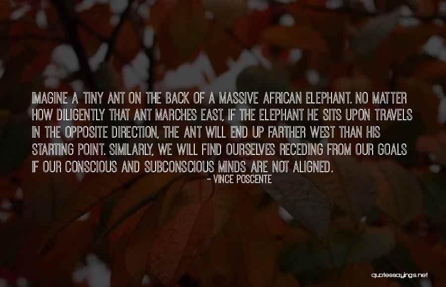 Subconscious Minds Quotes By Vince Poscente Subconscious Minds Quotes By Vince Poscente