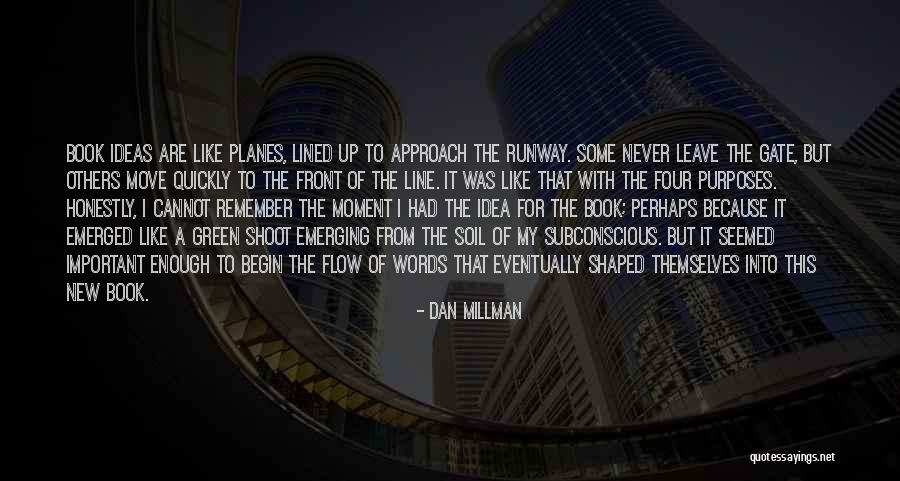 Subconscious Words Quotes By Dan Millman Subconscious Words Quotes By Dan Millman
