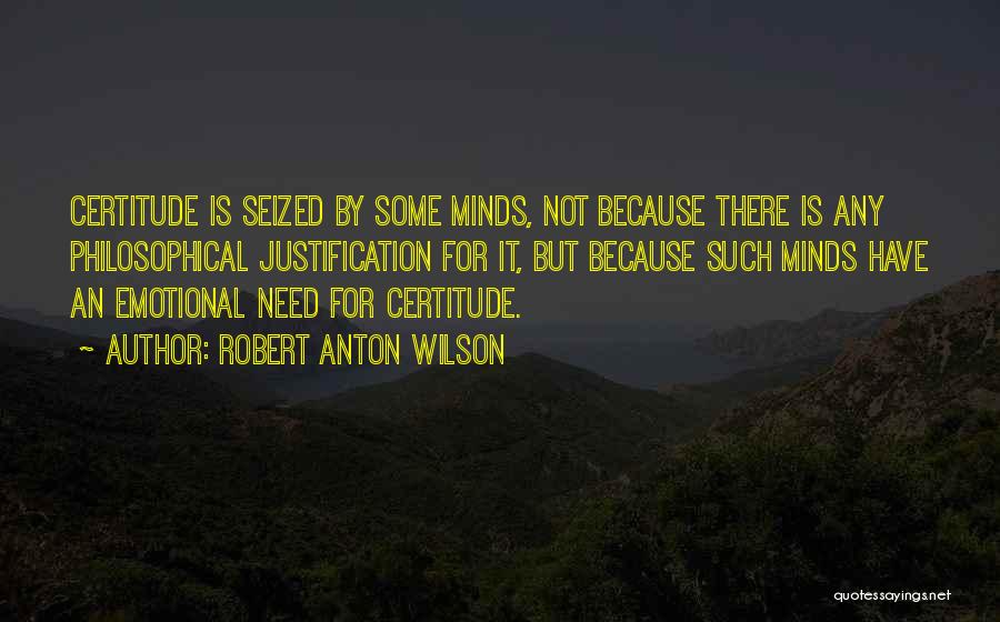 Subcontinental Quotes By Robert Anton Wilson