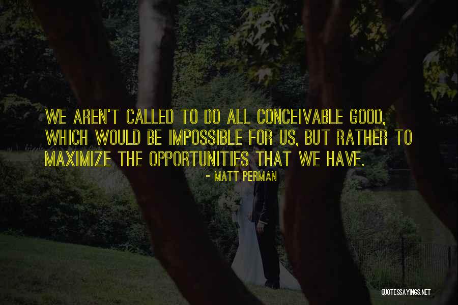 Subdivide A Lot Quotes By Matt Perman Subdivide A Lot Quotes By Matt Perman