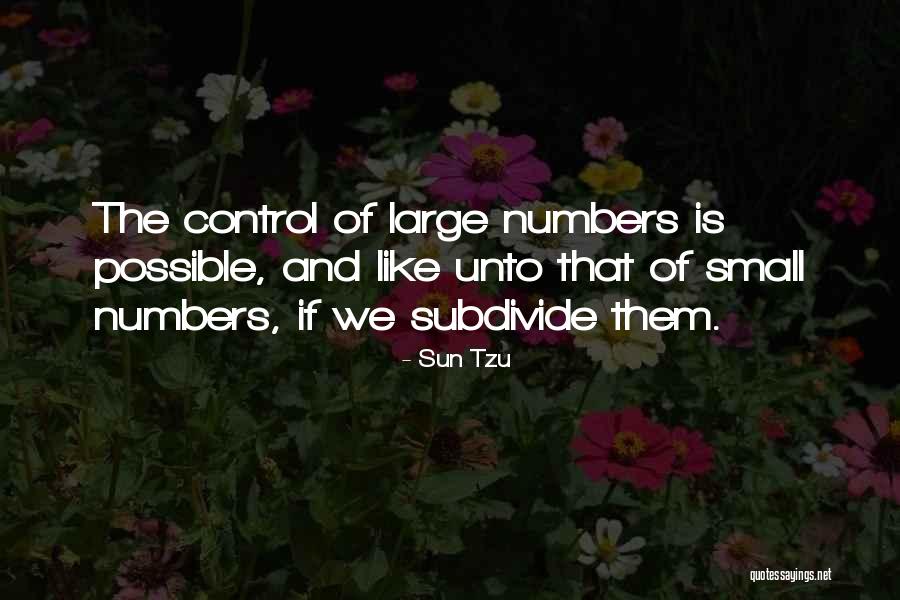 Subdivide Quotes By Sun Tzu Subdivide Quotes By Sun Tzu