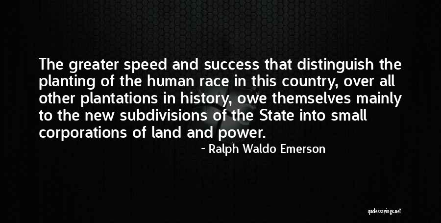 Subdivisions Quotes By Ralph Waldo Emerson Subdivisions Quotes By Ralph Waldo Emerson