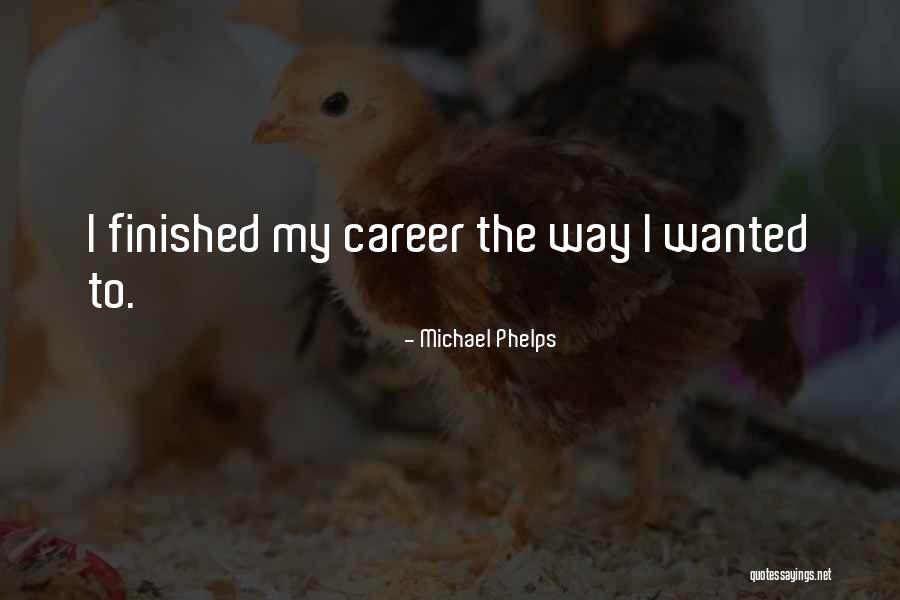 Subduer Of A Sort Quotes By Michael Phelps