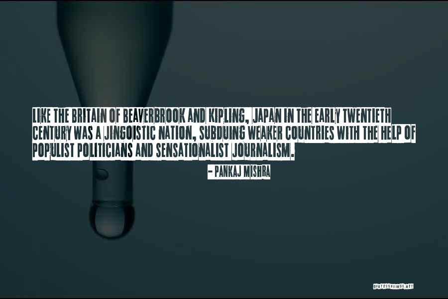 Subduing Quotes By Pankaj Mishra Subduing Quotes By Pankaj Mishra