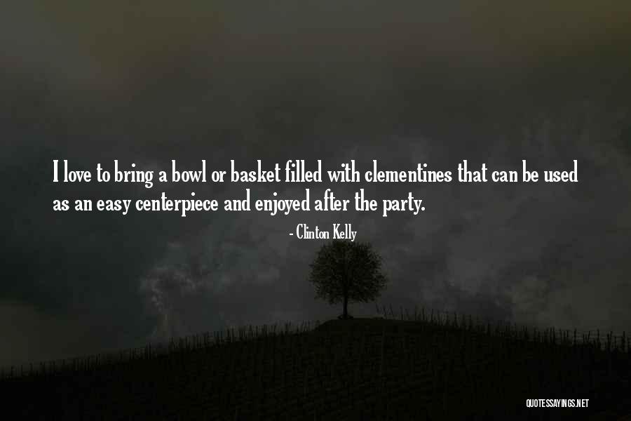 Subdural Empyema Quotes By Clinton Kelly Subdural Empyema Quotes By Clinton Kelly
