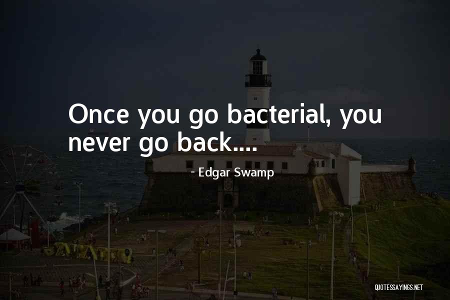 Subendocardium Quotes By Edgar Swamp Subendocardium Quotes By Edgar Swamp