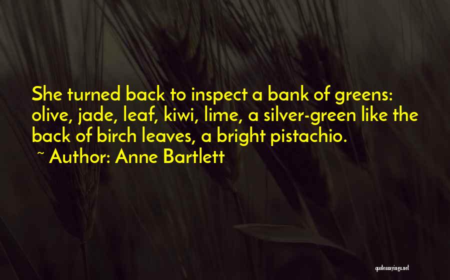 Subermans Quotes By Anne Bartlett