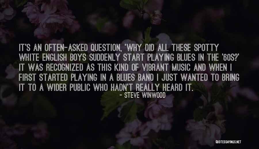 Subestimar Traducir Quotes By Steve Winwood Subestimar Traducir Quotes By Steve Winwood