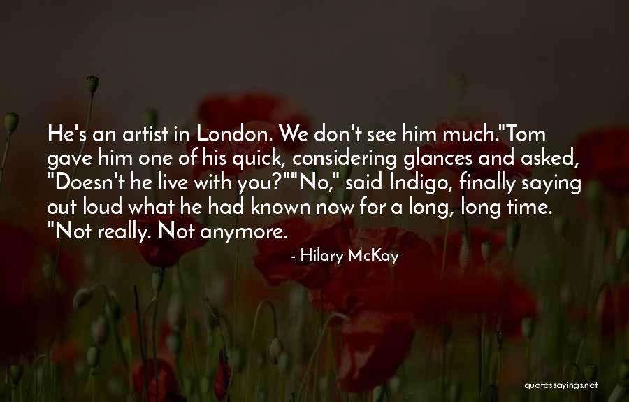 Subgenre Of Fiction Quotes By Hilary McKay Subgenre Of Fiction Quotes By Hilary McKay