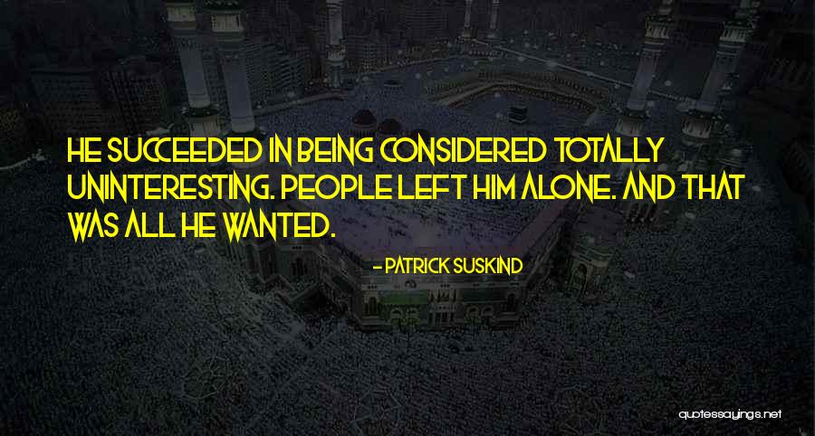 Subgenre Quotes By Patrick Suskind Subgenre Quotes By Patrick Suskind