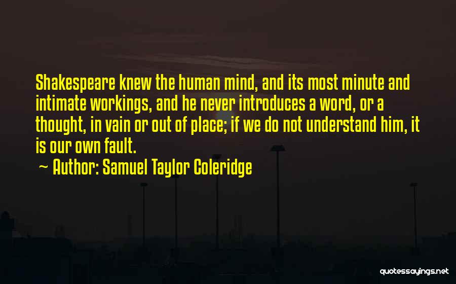 Subha Bakhair Quotes By Samuel Taylor Coleridge