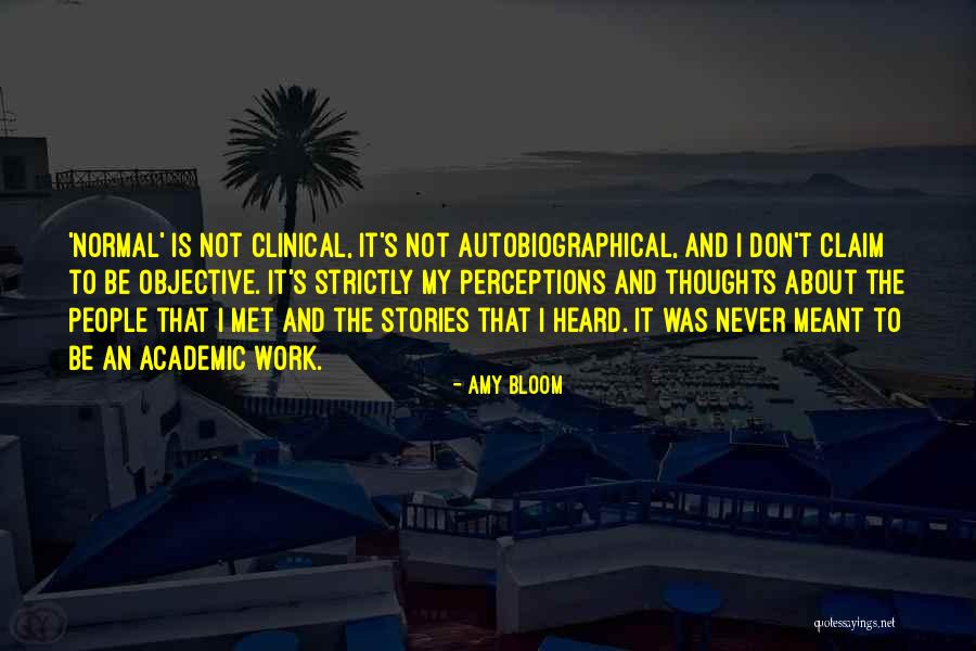 Subhadeep Ghoshs Birthplace Quotes By Amy Bloom Subhadeep Ghoshs Birthplace Quotes By Amy Bloom